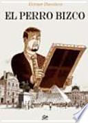 El perro bizco