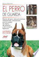El perro de guarda