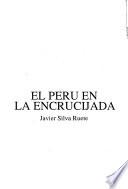 El Perú en la encrucijada