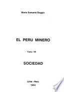 El Perú minero: Sociedad