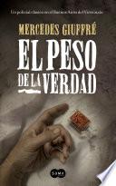 El peso de la verdad