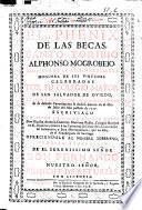 El phenix de las becas, Santo Toribio Alphonso Mogrobejo, glorioso en la resplandeciente hoguera de sus virtudes