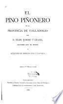 El Pino piñonero en la provincia de Valladolid