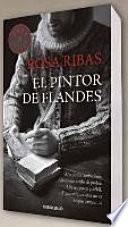El pintor de flandes / The painter of Flanders