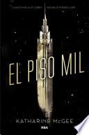 El piso mil (El piso mil 1)