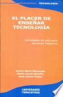 El placer de enseñar tecnología