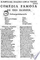 El Pleyto del Demonio con la Virgen. Comedia famosa de tres ingenios, en tres jornadas y en versos