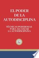 El Poder de la Autodisciplina