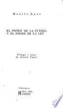 El poder de la fuerza y el poder de la ley