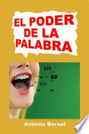 Libro El Poder De La Palabra