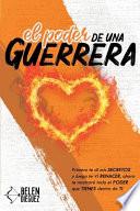 El poder de una Guerrera