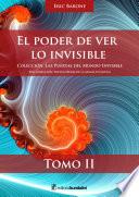 El poder de ver lo invisible