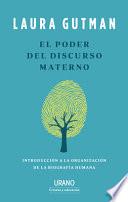 El Poder del Discurso Materno