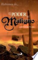 EL PODER DEL MALIGNO