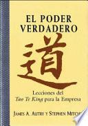 El Poder Verdadero/ the True Power