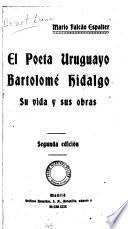 El poeta uruguayo Bartolomé Hidalgo