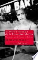 El policía descalzo de la Plaza San Martín