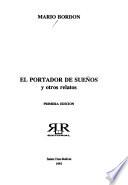 El portador de sueños y otros relatos