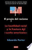 El precio del racismo