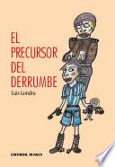 El precursor del derrumbe