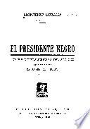 El presidente negro