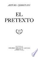 El pretexto