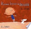 El primer beso de Julianín