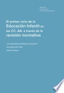 El primer ciclo de la Educación Infantil en las CC. AA. a través de la revisión normativa