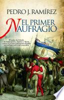 El primer naufragio