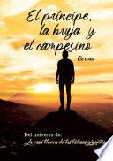 El príncipe, la bruja y el campesino