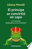 El príncipe se convirtió en sapo