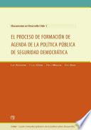 El proceso de formación de agenda de la política de seguridad democrática