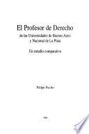 El profesor de derecho de las universidades de Buenos Aires y Nacional de La Plata