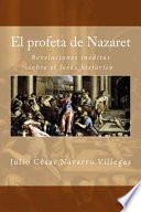 El Profeta De Nazaret