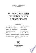 El psicoanálisis de niños y sus aplicaciones