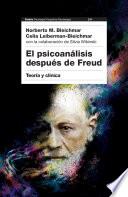 El psicoanálisis después de Freud