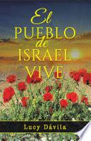 El Pueblo De Israel Vive