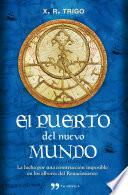 El puerto del nuevo mundo