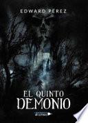 El Quinto Demonio
