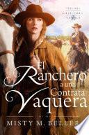 El Ranchero Contrata a una Vaquera