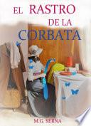 El Rastro de la Corbata