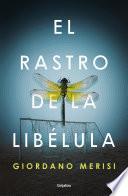 El rastro de la libélula
