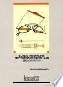 Libro El Real Tribunal del protomedicato castellano, siglos XIV-XIX