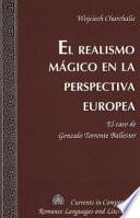 El realismo mágico en la perspectiva europea