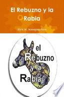 El Rebuzno y la Rabia