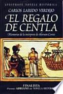 El regalo de Centla