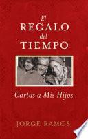 El Regalo del Tiempo