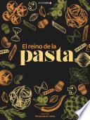 EL REINO DE LA PASTA