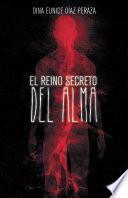 El reino secreto del alma