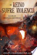EL REINO SUFRE VIOLENCIA